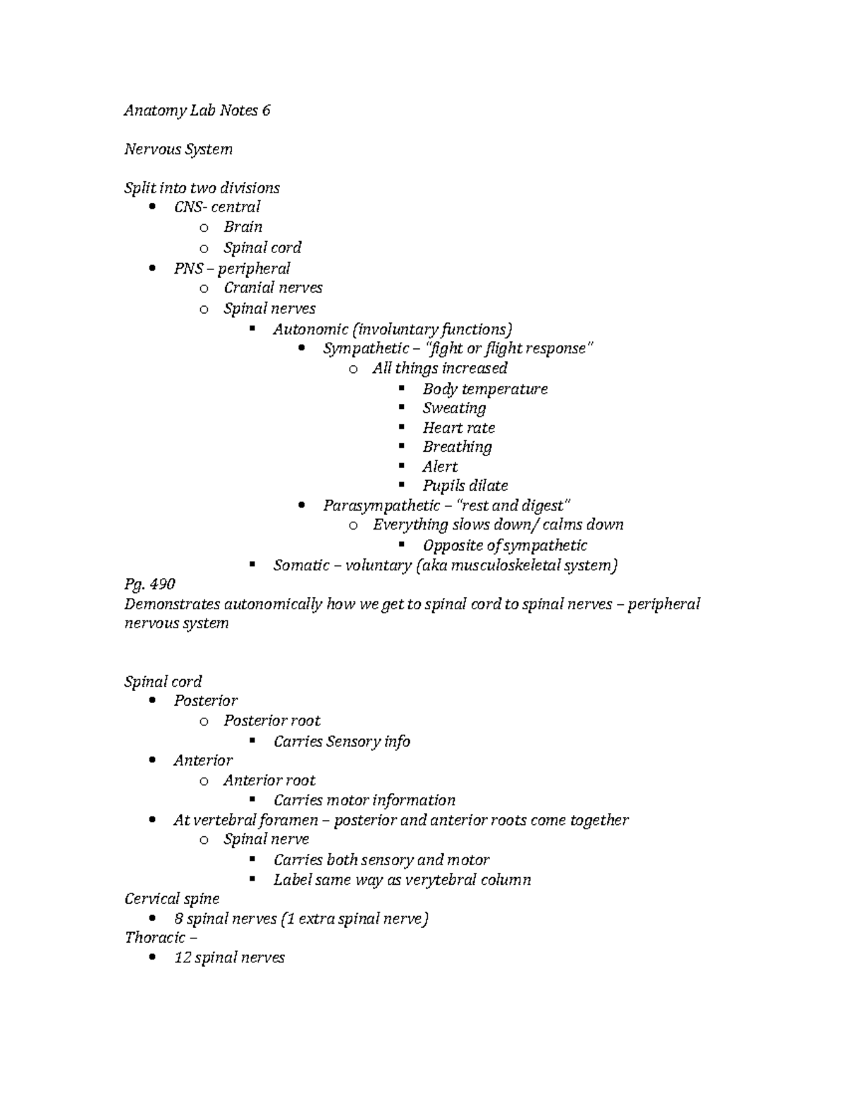 Anatomy Lab Notes 6 - 490 Demonstrates autonomically how we get to ...