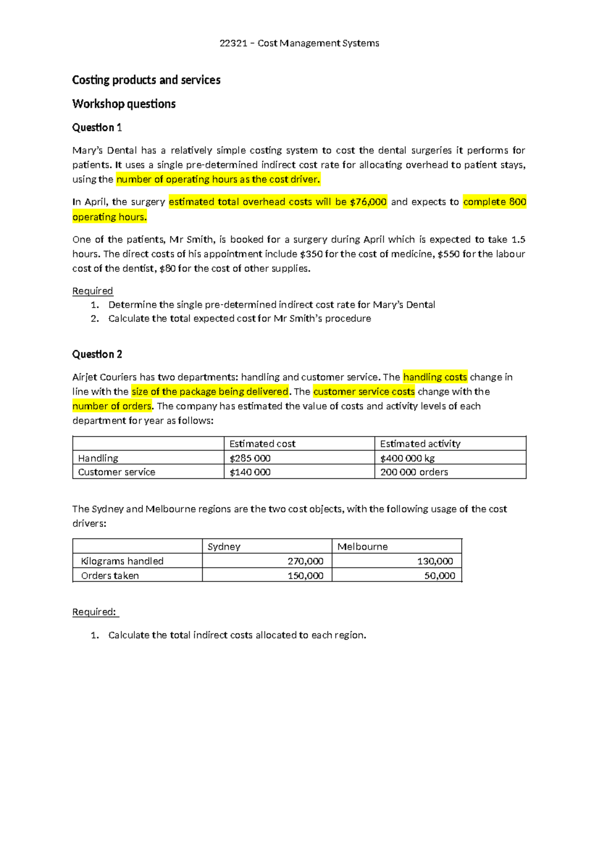 22321 - Topic 3 Workshop questions - 22321 – Cost Management Systems ...