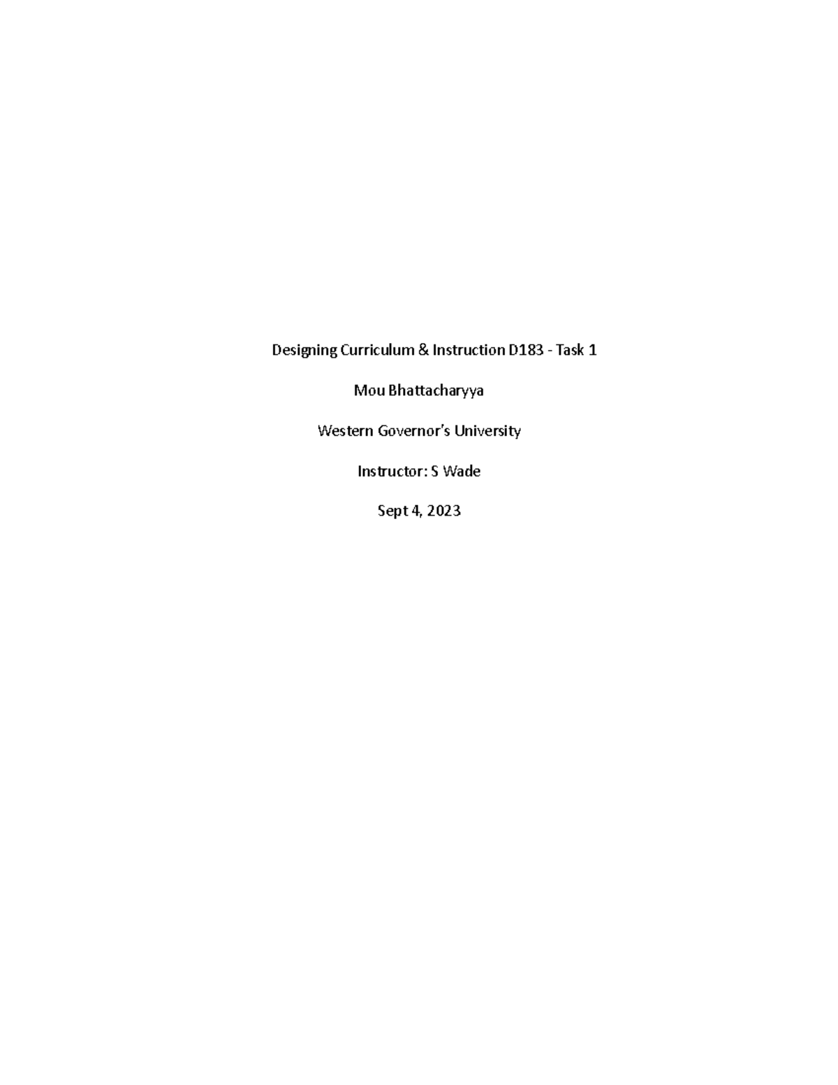 WGU Designing Curriculum Instruction D 183Task1 PASSED - Designing ...