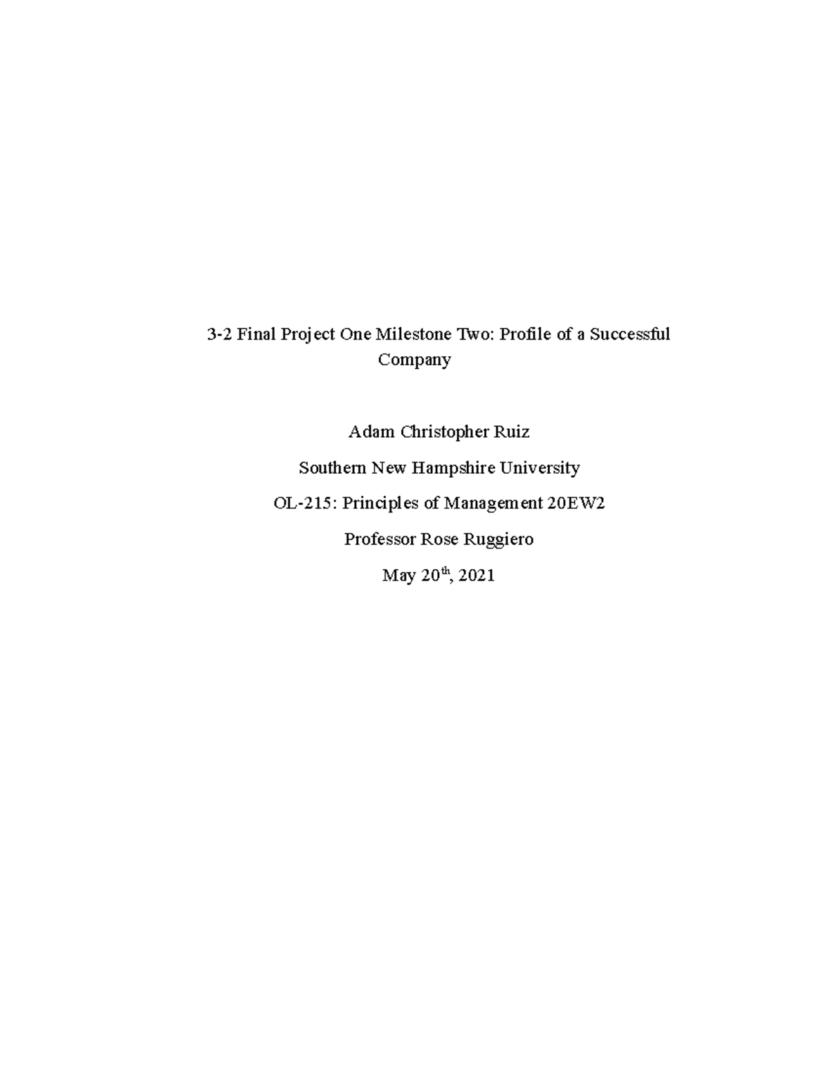 Profile of a Succesful Company - 3-2 Final Project One Milestone Two ...