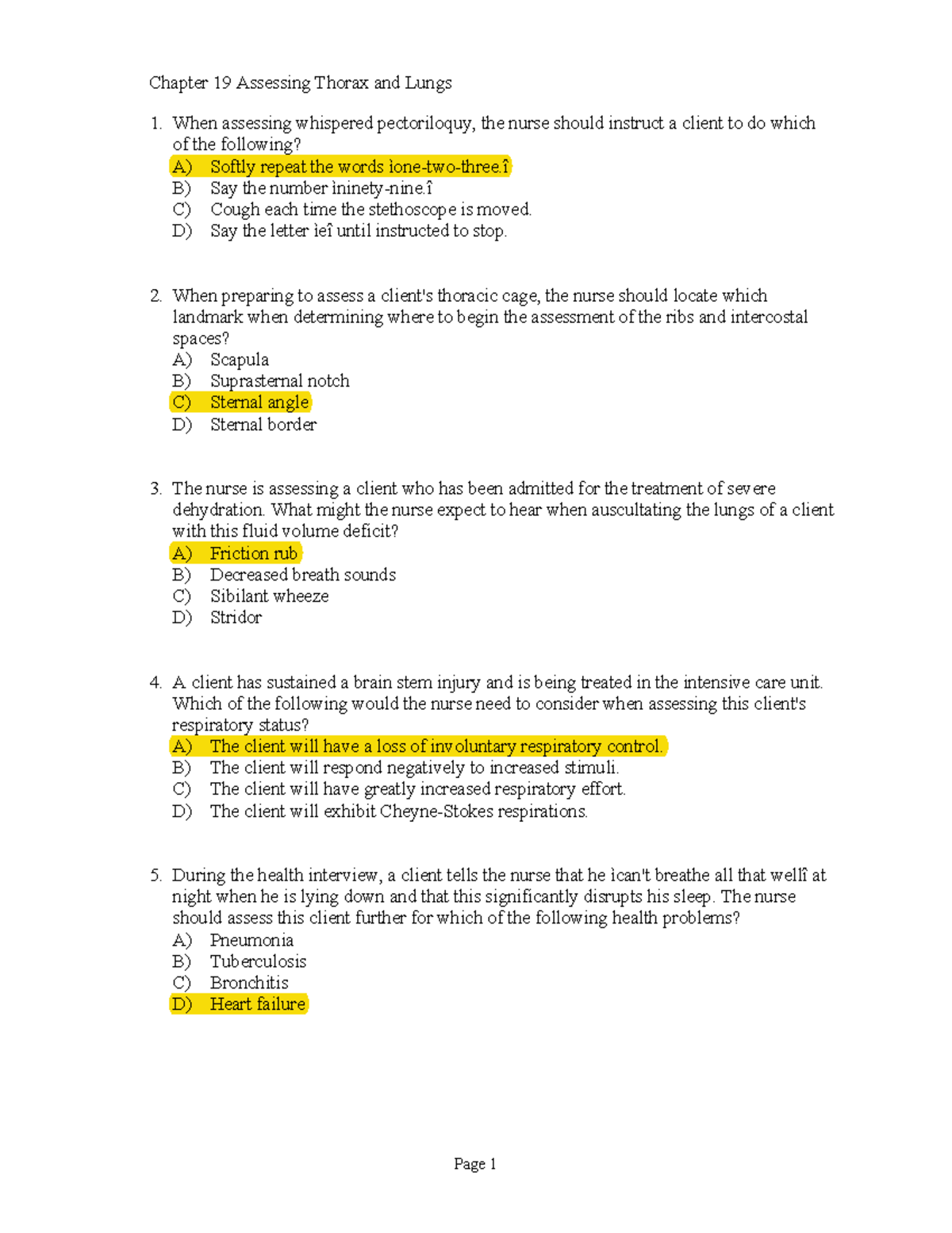 Ch19 Assessing Thorax and Lungs When assessing whispered pectoriloquy