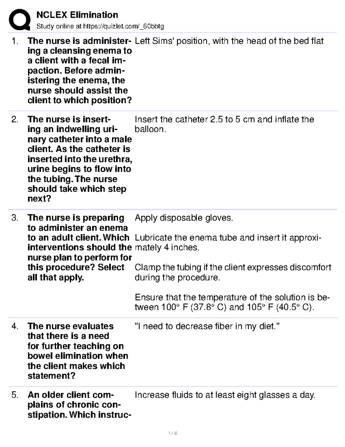 Nclex Elimination Notes Study online at quizlet/_60bbtg The nurse