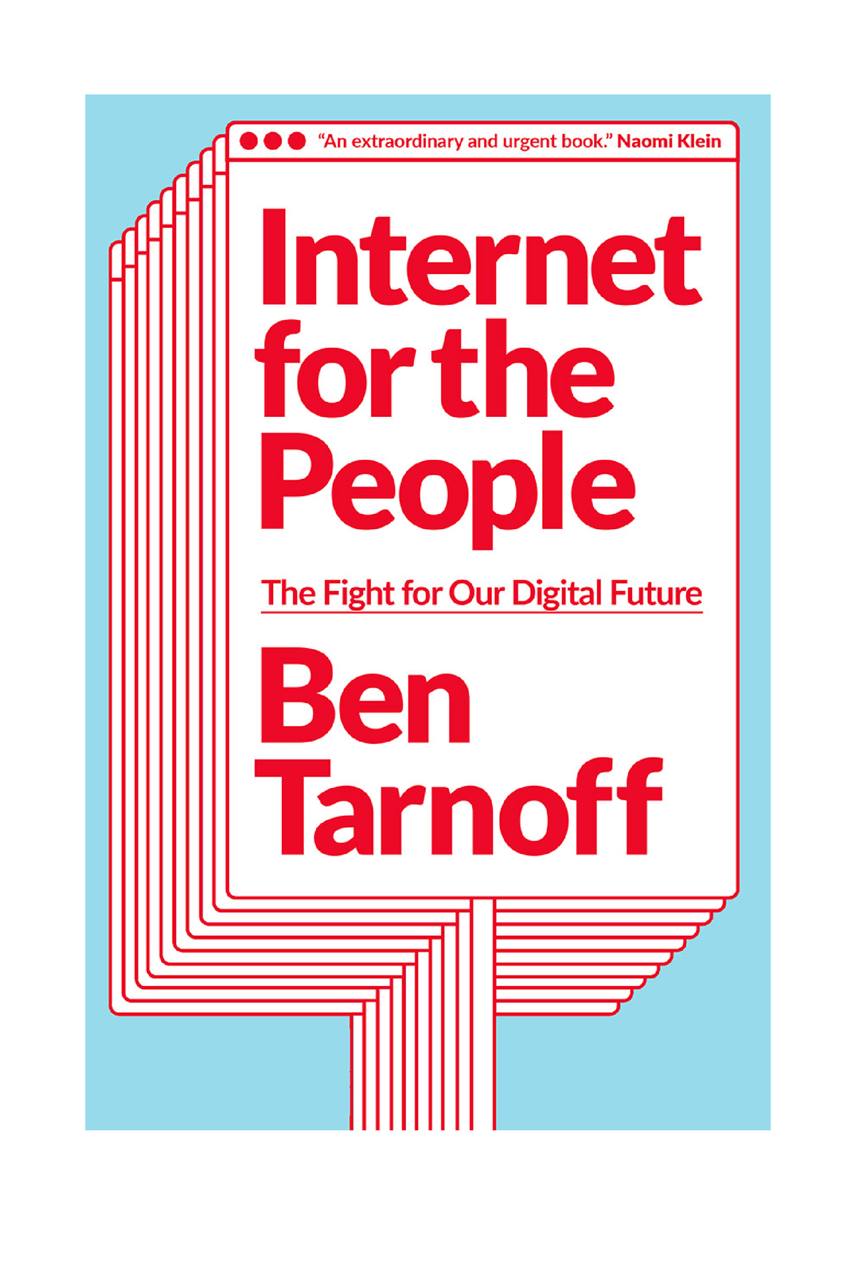 Internet for the People INTERNET FOR THE PEOPLE First published