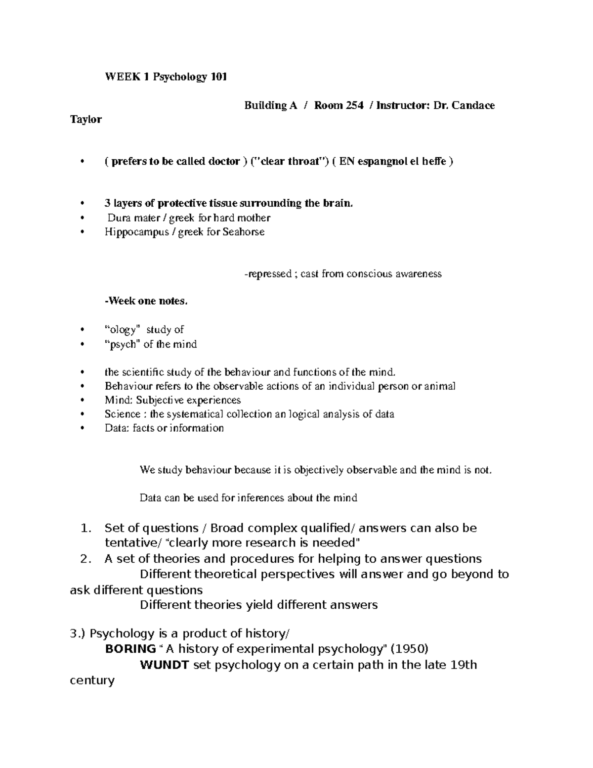 101 notes Week 1 - WEEK 1 Psychology 101 Building A / Room 254 ...