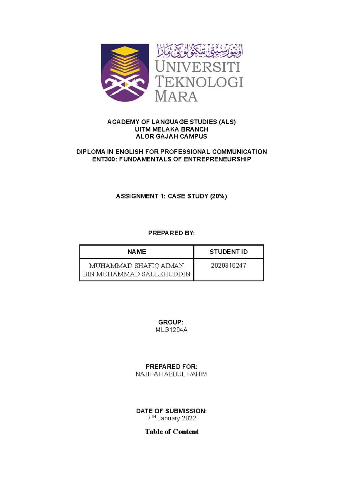 ENT300 Assignment 1 (CASE Study) Shafiq Aiman - ACADEMY OF LANGUAGE ...