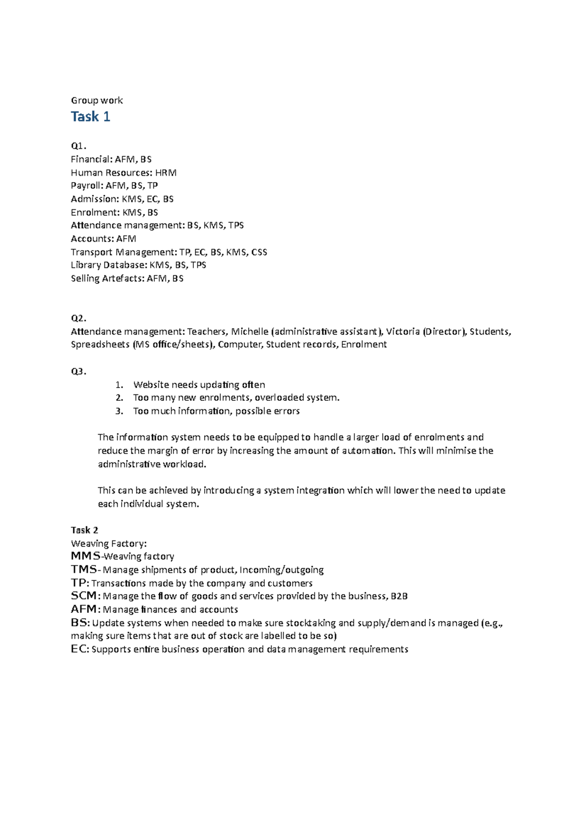SAD workshop q's - Lecture notes lecture 1 - Group work Task 1 Q1 ...