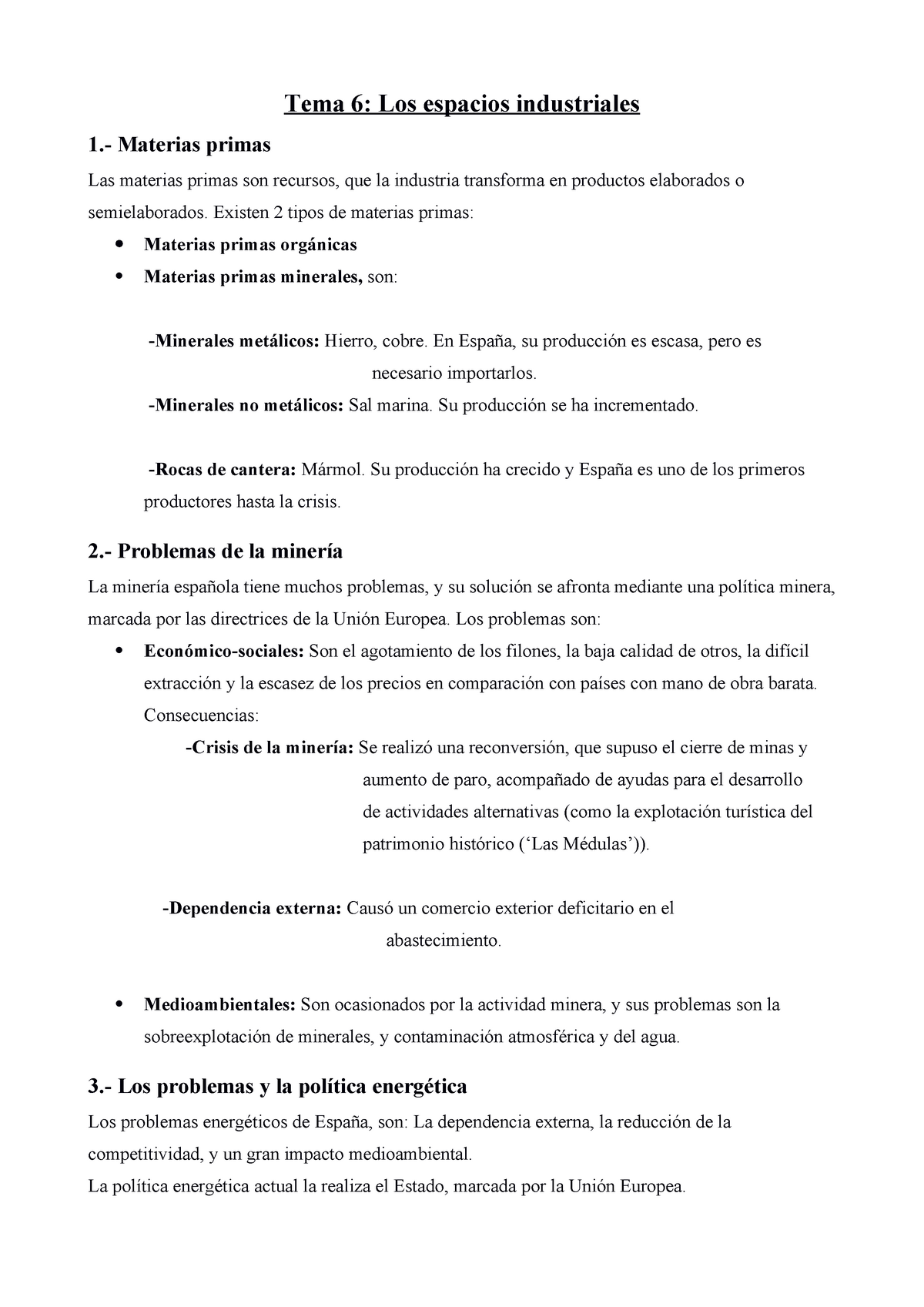 T6 - Tema 6 - Tema 6: Los Espacios Industriales 1.- Materias Primas Las ...