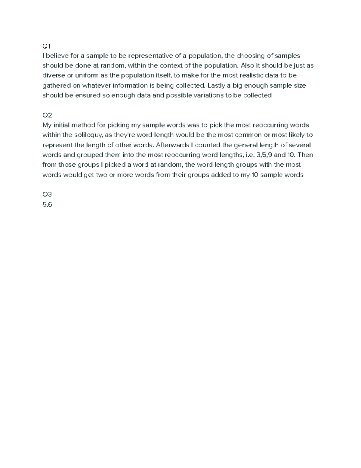 CORE 1 - one of 4 core assignments - Q I believe for a sample to be ...