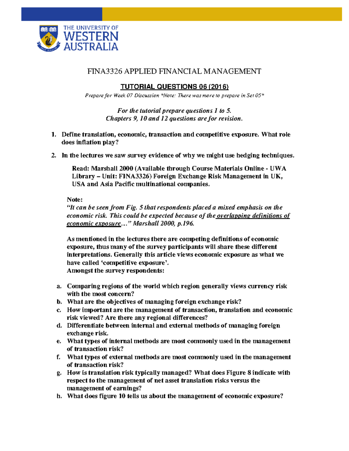 Tutorial Questions 06 2016 FINA3326 APPLIED FINANCIAL MANAGEMENT