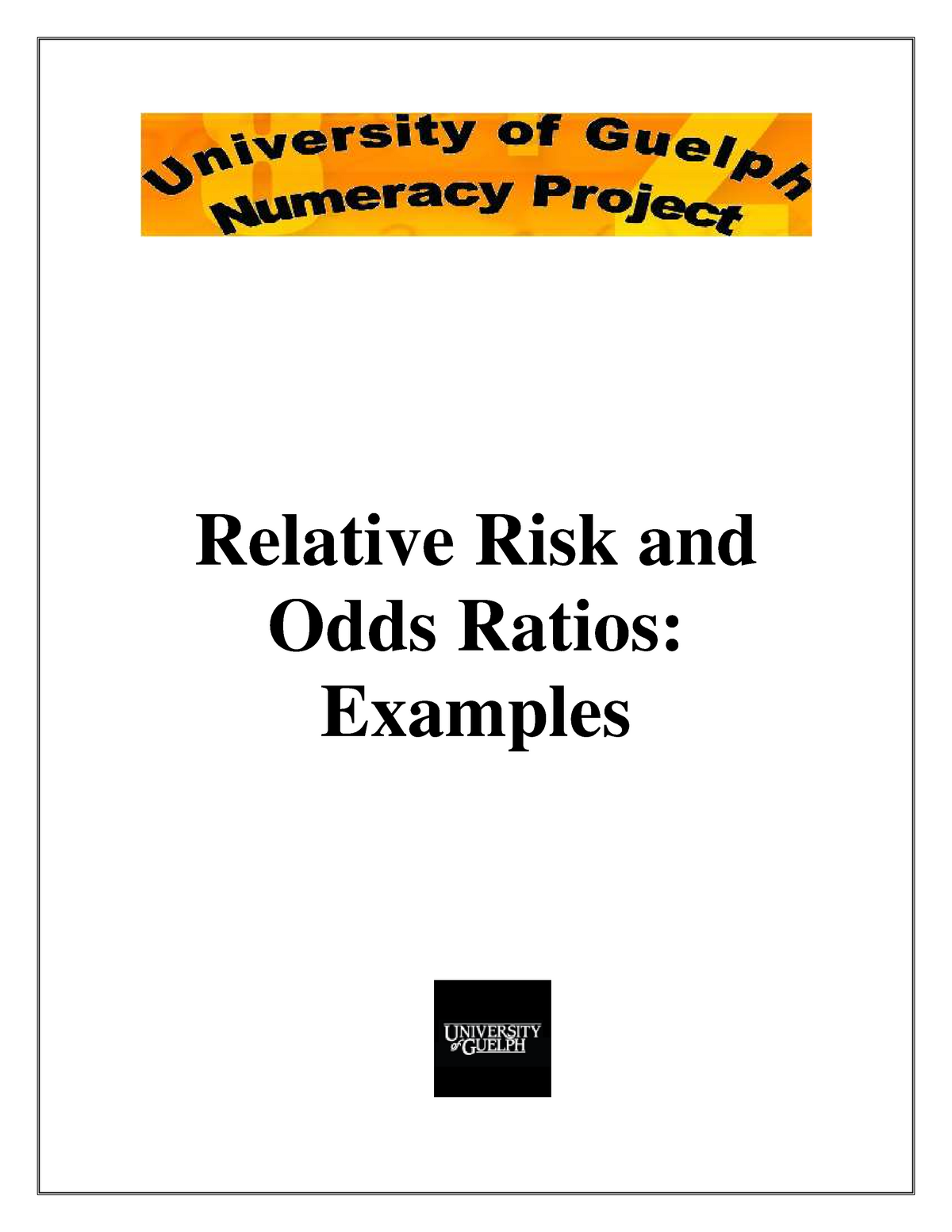 B Relative Risk And Odds Ratios Examples Relative Risk And Odds Ratios Examples Studocu