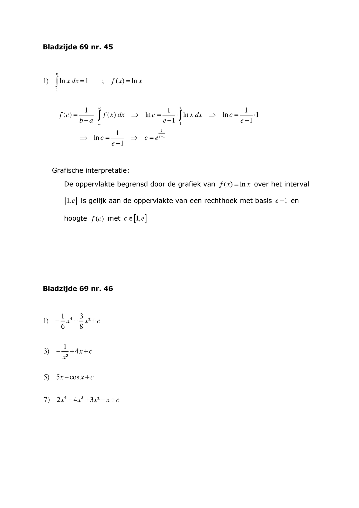 Analyse H4 - 45,46 - Wiskunde - Bladzijde 69 Nr. 45 1 1 1 1 Ln 1 ...