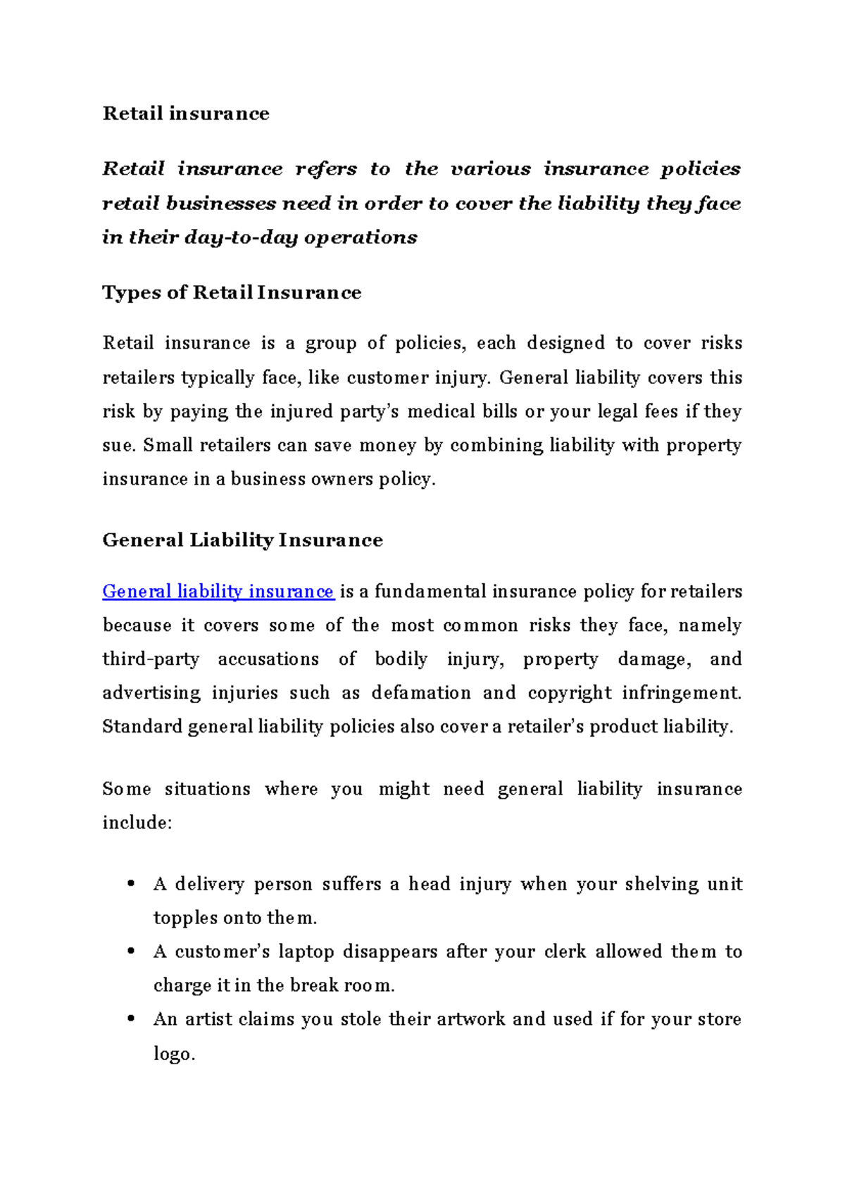 Retail insurance policies Retail insurance Retail insurance refers to