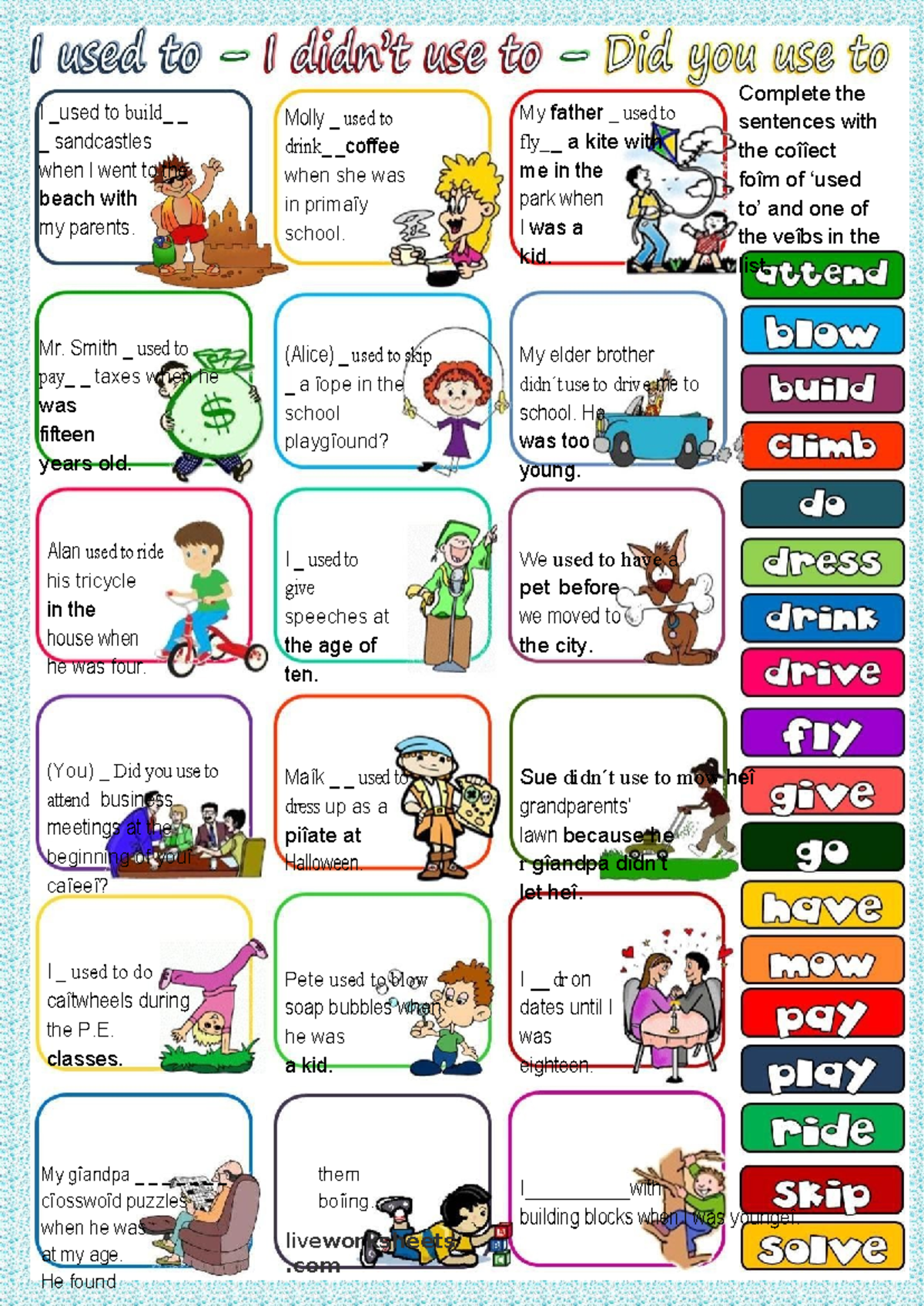 USE DIDT - DIDNST USE- USED TO - I used to build _ _ sandcastles when I ...