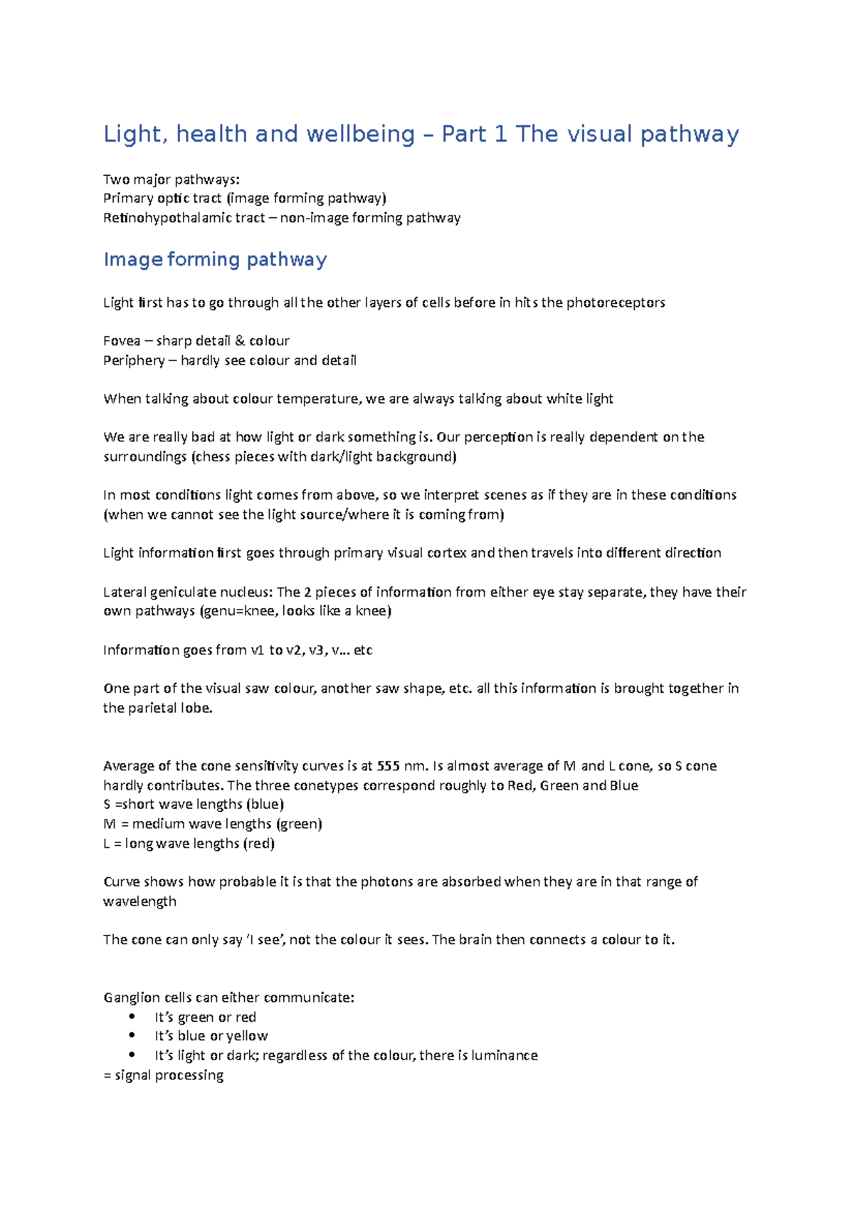 Lecture 3 notes Light, health and wellbeing Part 1 The visual