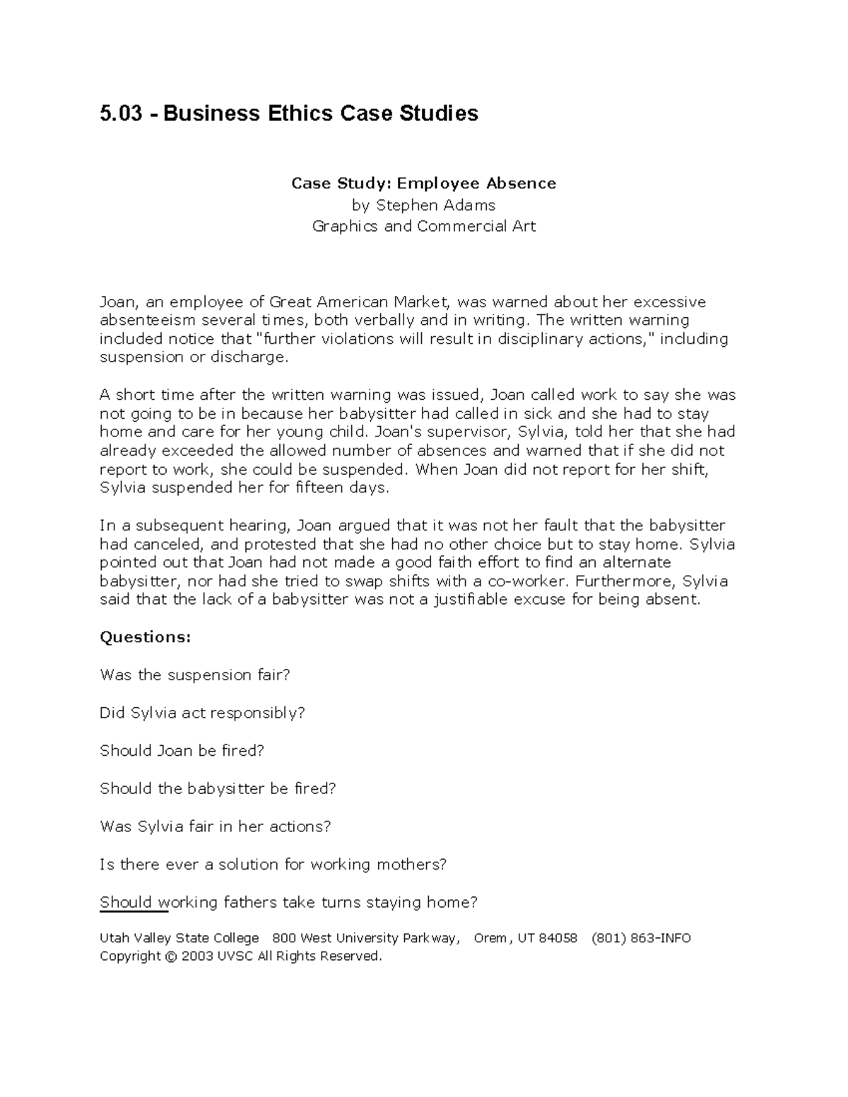 5.03E Ethics Case Study Employee Absence 5 Business Ethics Case