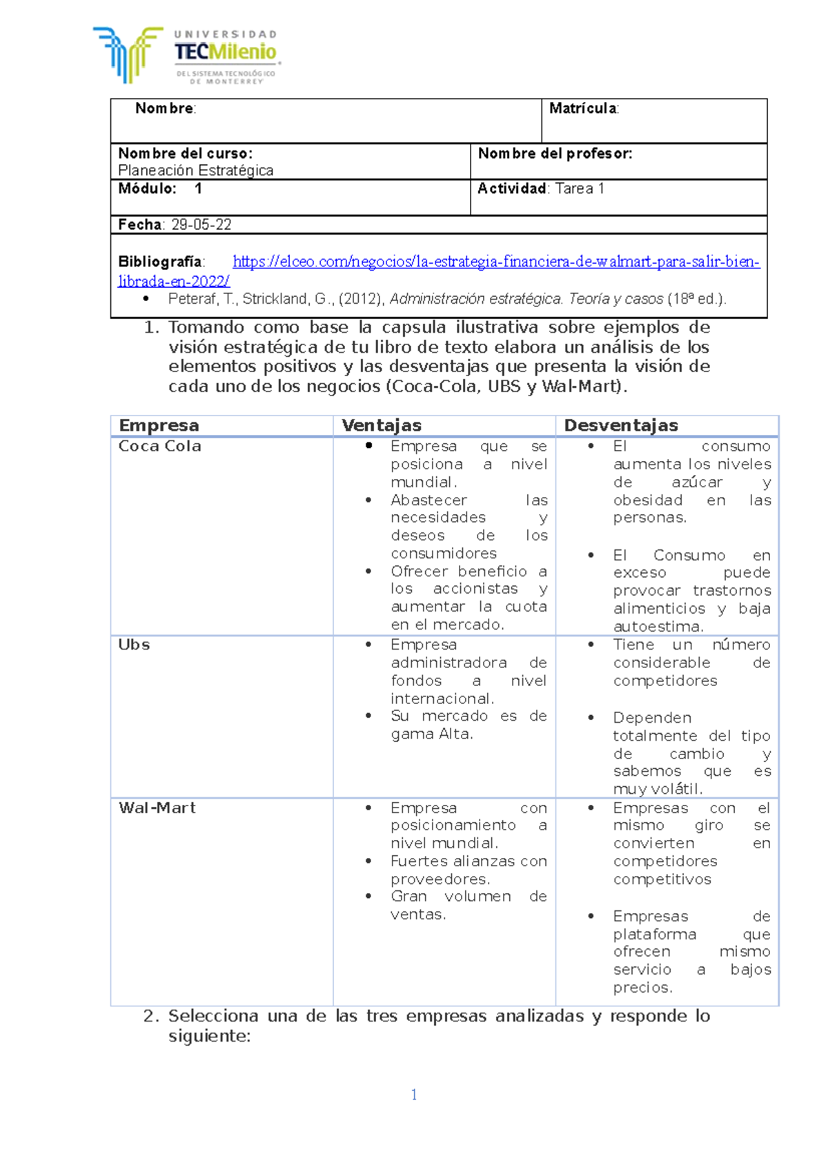 Tarea 1 - Nombre : Matrícula : Nombre del curso: Planeación Estratégica ...