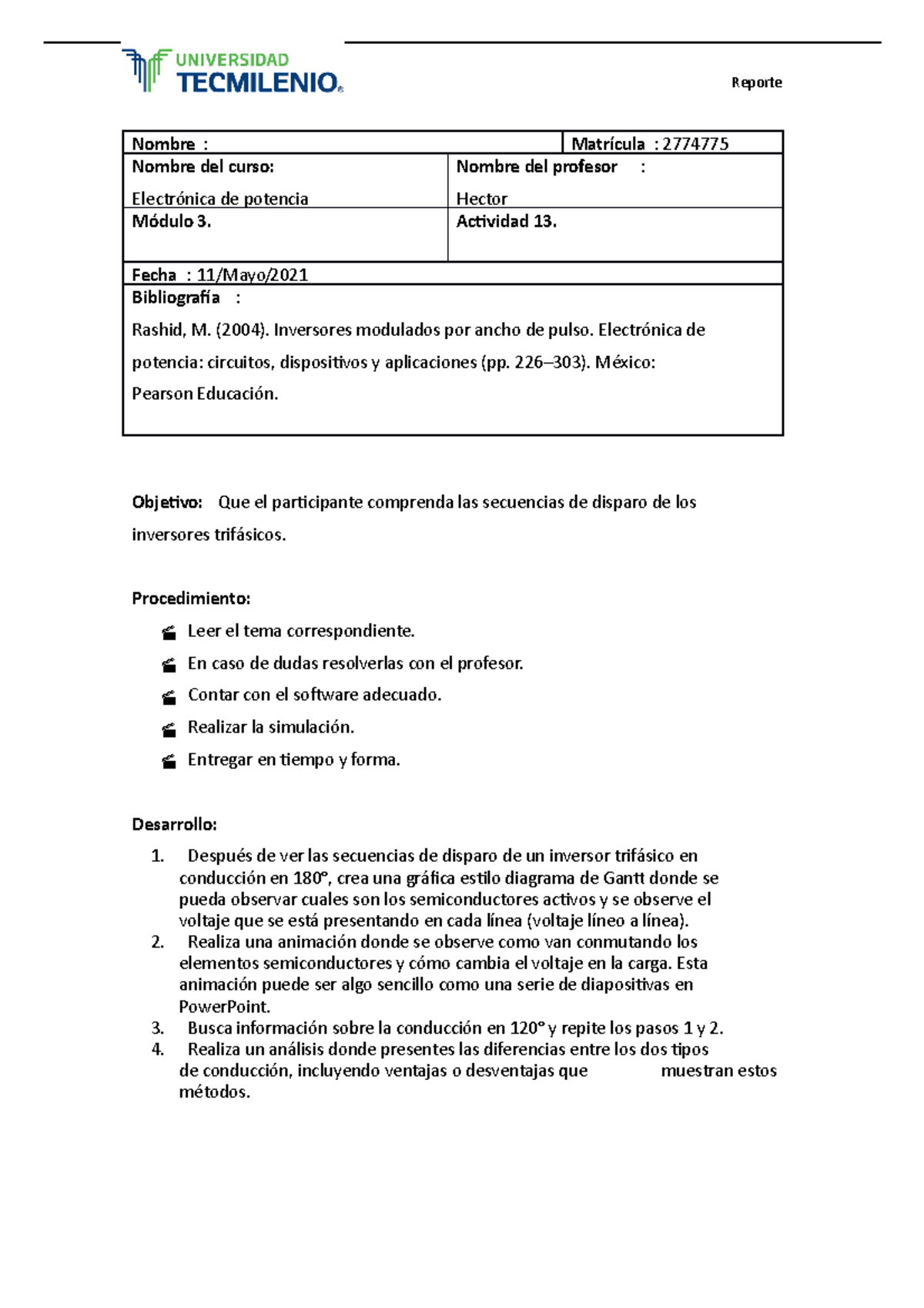 Act 13 Potencia - Apuntes actividad 13 - Reporte Nombre : Matrícula ...