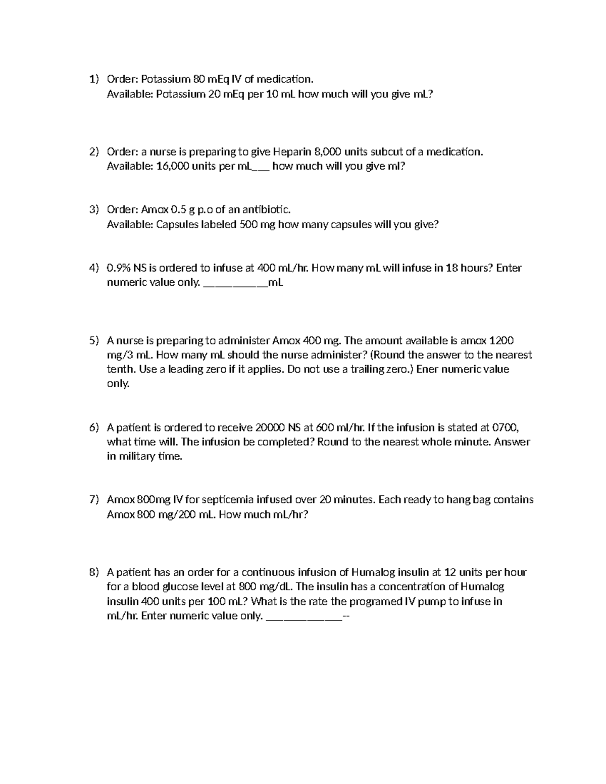 Dosage practice 2 - Order: Potassium 80 mEq IV of medication. Available ...