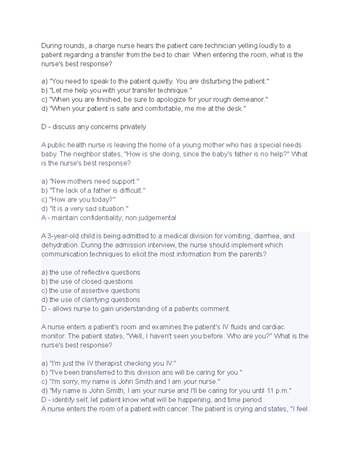 fundamentals notes for test - During rounds, a charge nurse hears the ...