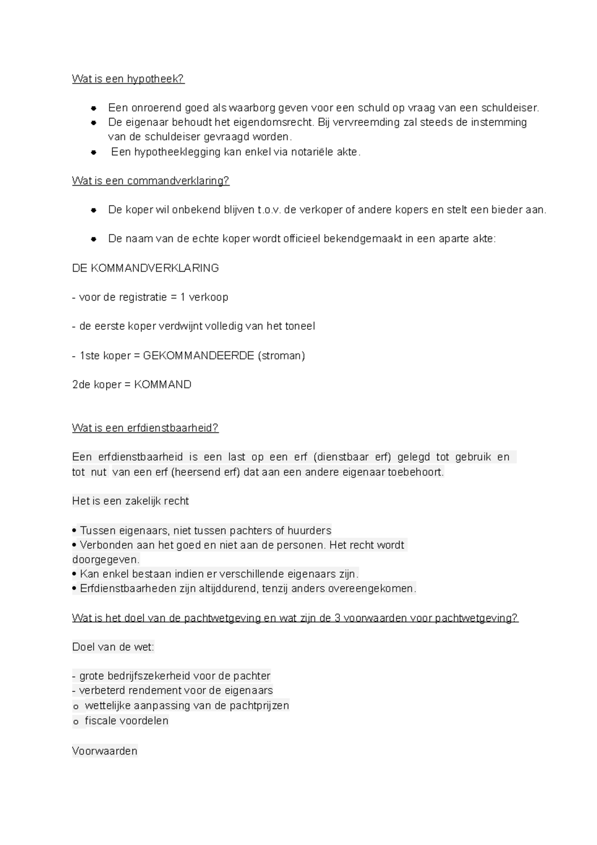 Examen agrarische wetgeving Wat is een hypotheek? Een onroerend goed