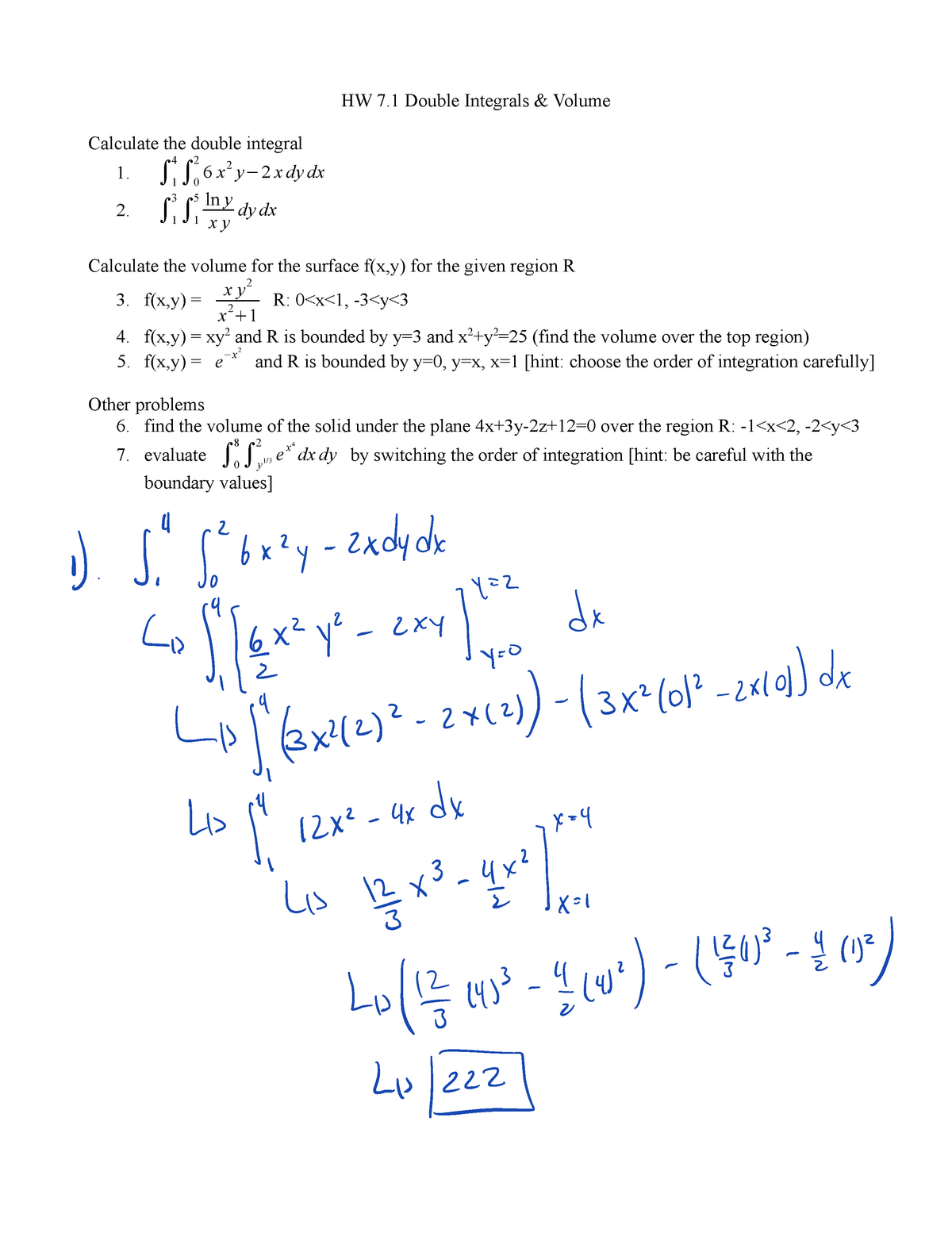 Homework Assignment 7 1 Hw 7 Double Integrals Amp Volume Calculate The Double Integral 1 4 0 Studocu