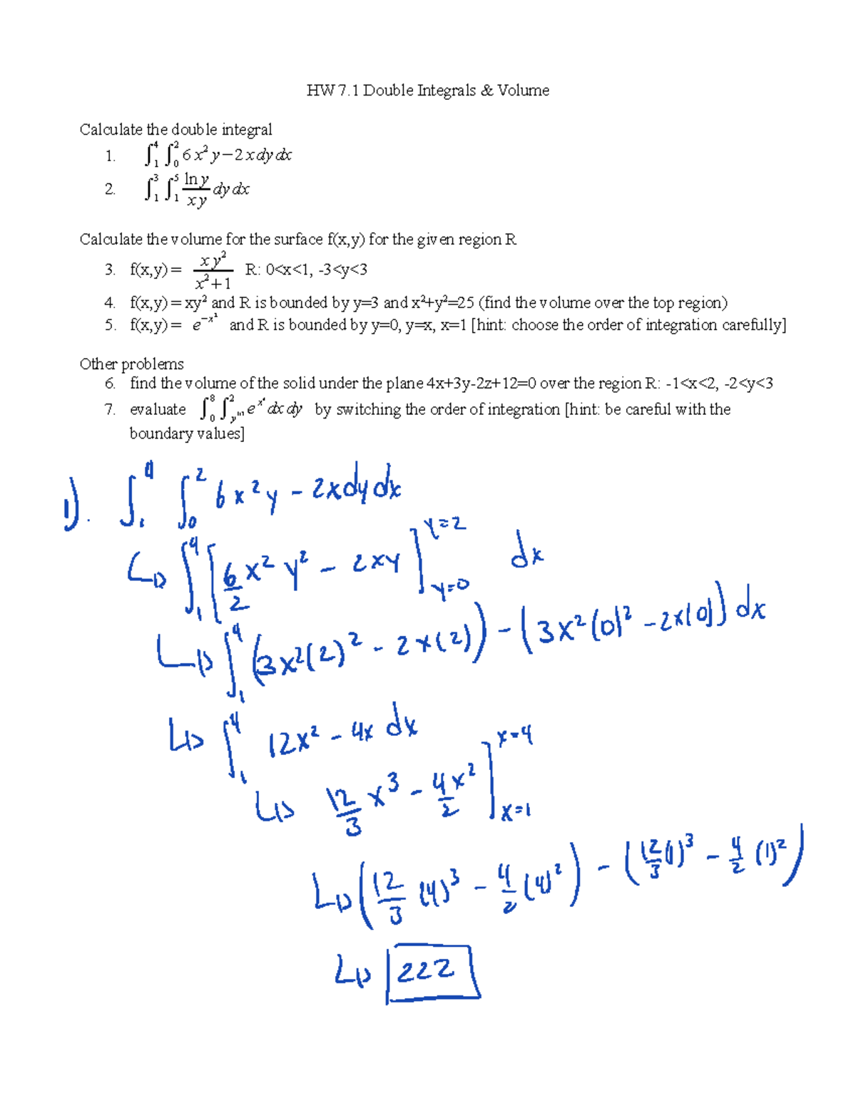 Homework Assignment 7 1 Hw 7 Double Integrals Amp Volume Calculate The Double Integral 1 4 0 Studocu