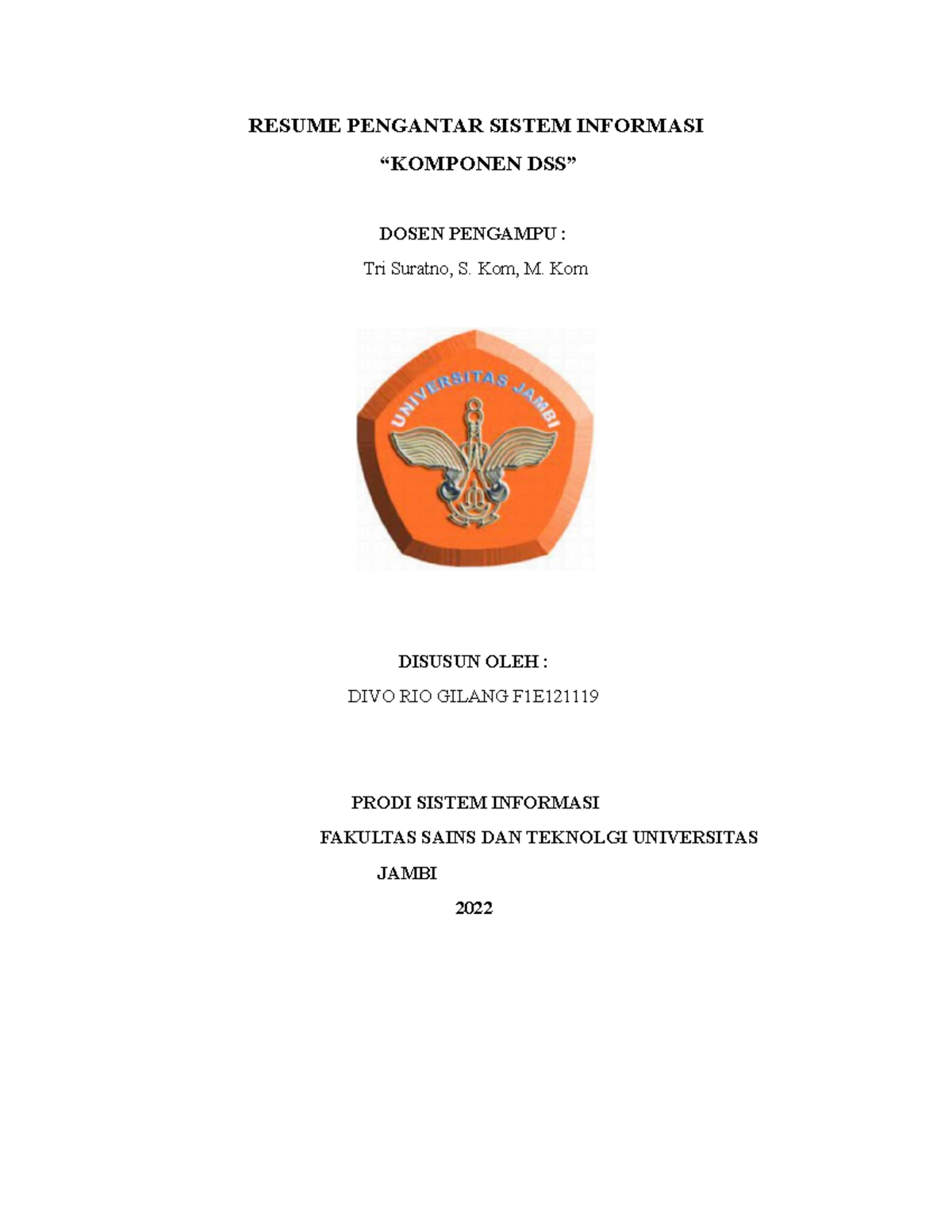 Komponen DSS - Resume dari mata kuliah Pengantar Sistem Informasi ...