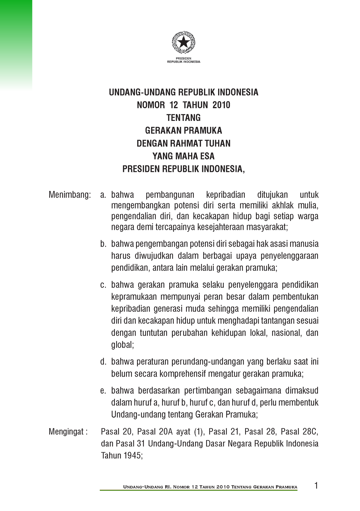 1A. UU NO 12 Tahun 2010 - UNDANG-UNDANG REPUBLIK INDONESIA NOMOR 12 ...