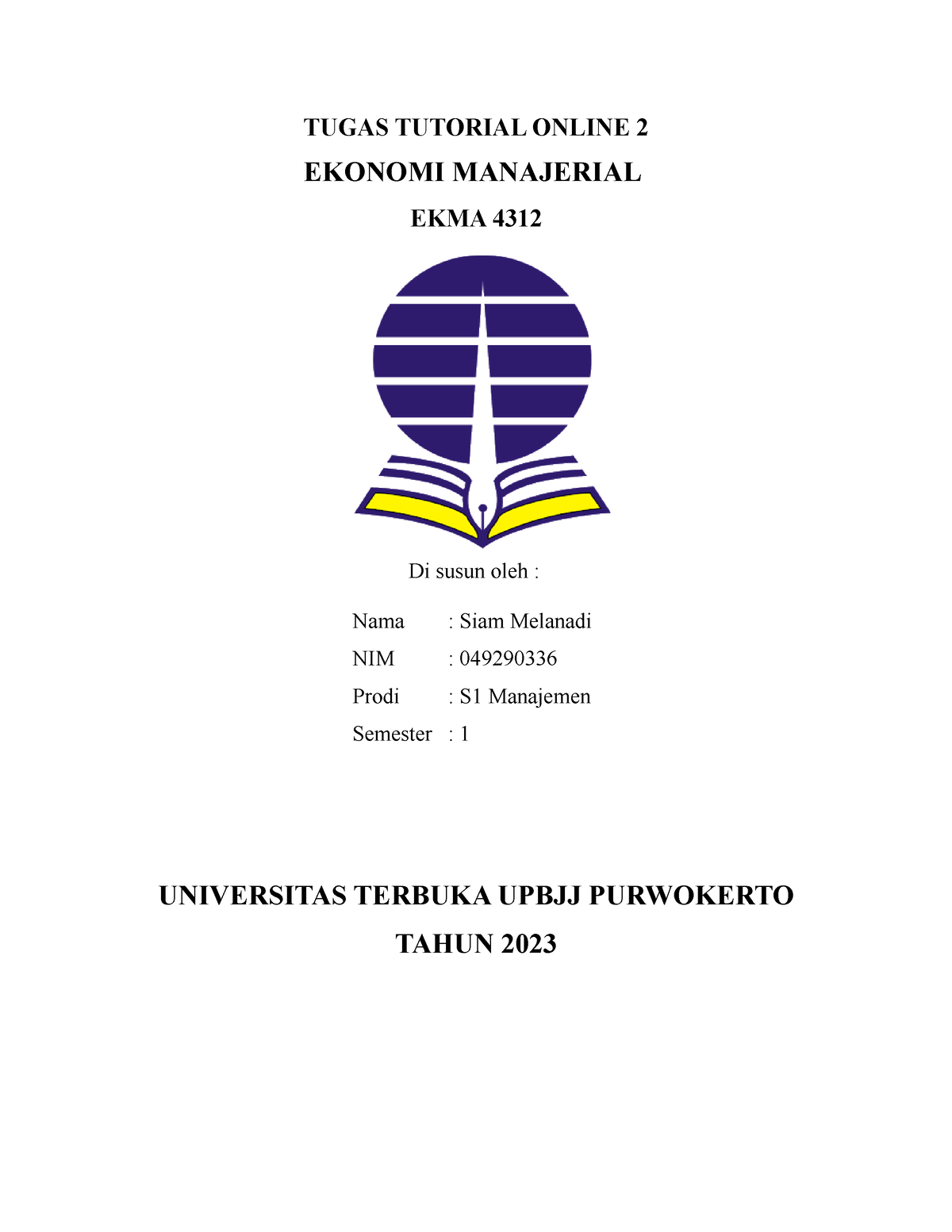 Tugas Tuton 2 Ekonomi Manajerial - TUGAS TUTORIAL ONLINE 2 EKONOMI ...