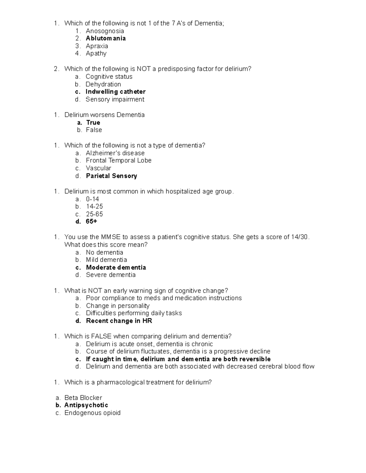 Dementia:delirium - Notes - Which Of The Following Is Not 1 Of The 7 A 