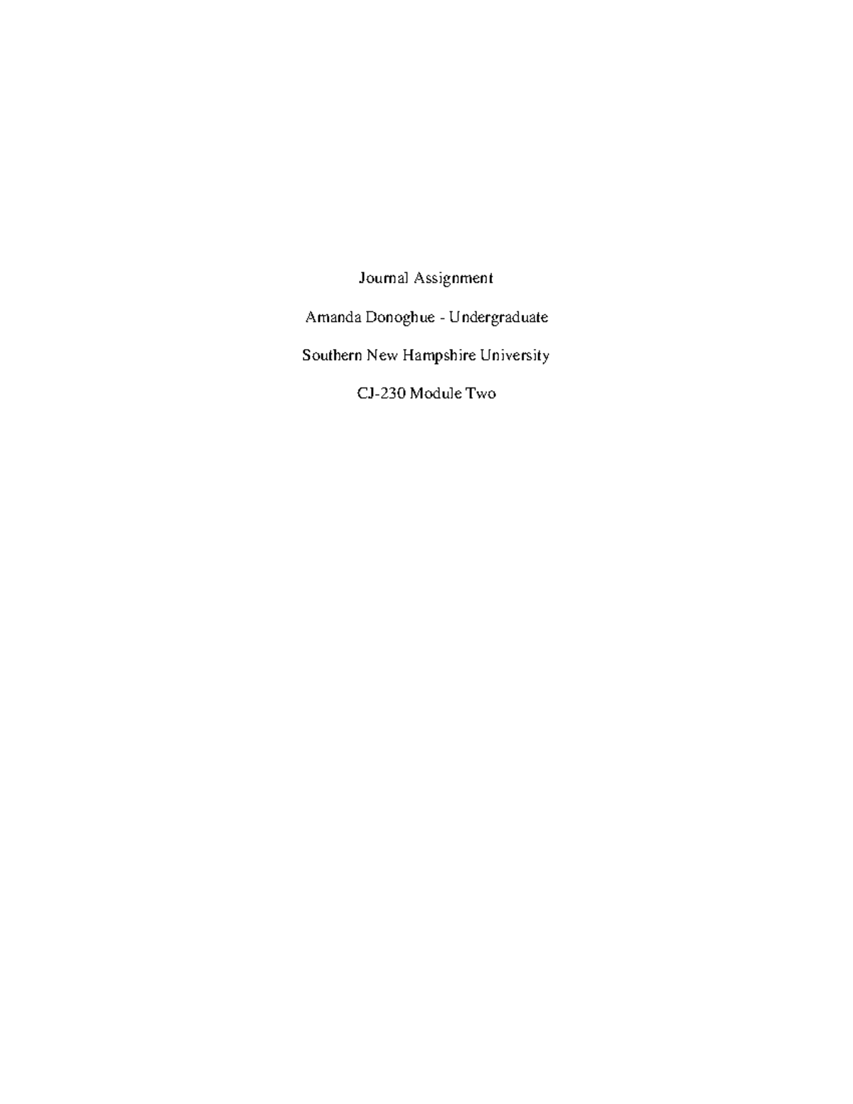 CJ-230 Module 2 Journal Assignment - Journal Assignment Amanda Donoghue ...