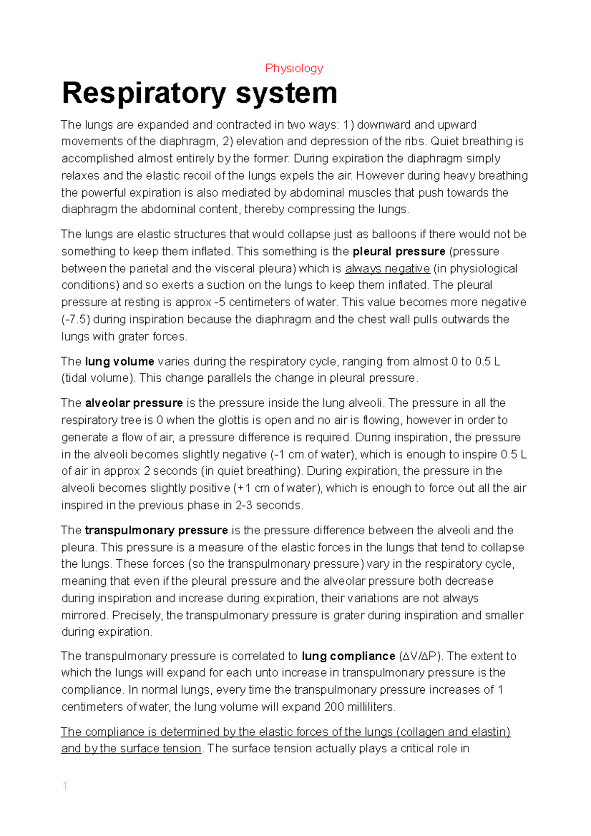 Respiraotry system notes - Physiology Respiratory system The lungs are ...