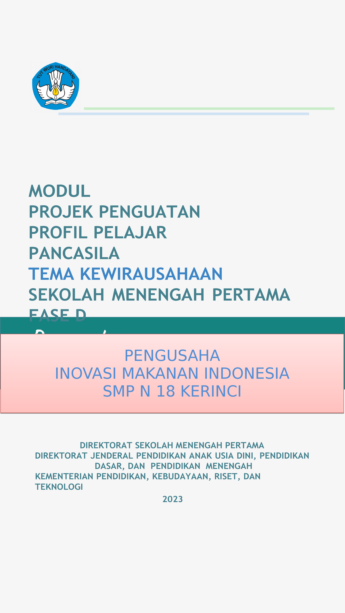 Modul Kewirausahaan - MODUL PROJEK PENGUATAN PROFIL PELAJAR PANCASILA ...