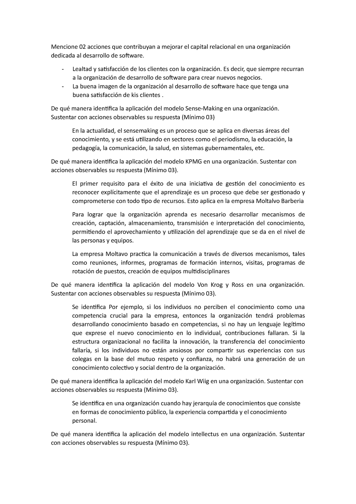 Examen Final de Gestión del Conocimiento - Mencione 02 acciones que  contribuyan a mejorar el capital - Studocu