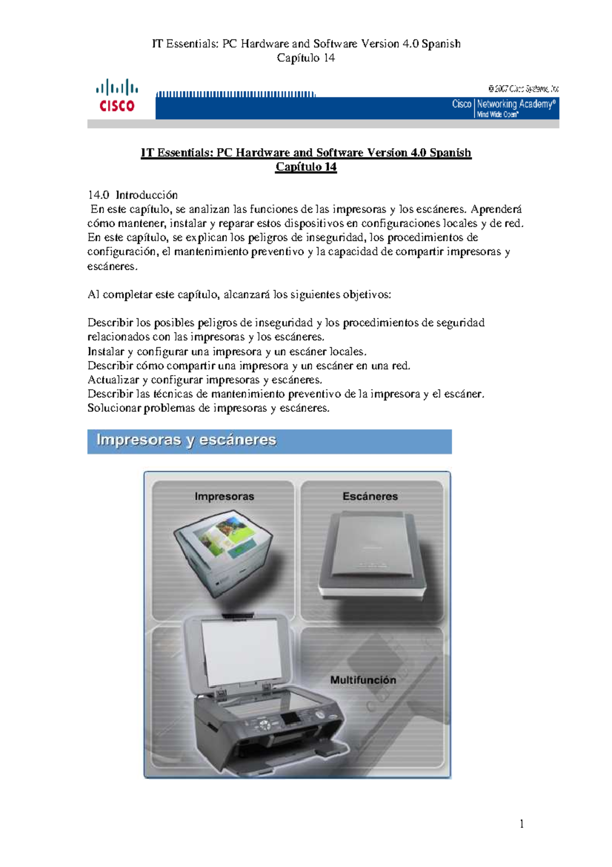 Capitulo 14 IT Essentials PC Hardware and Software Version 40 Spanish