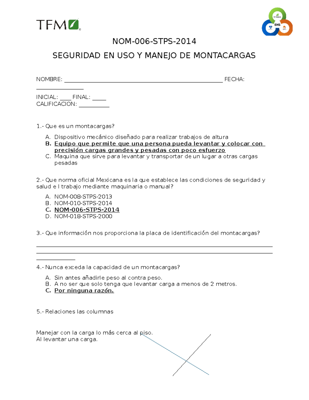 Examen montaaaa - NOM-006-STPS- SEGURIDAD EN USO Y MANEJO DE ...