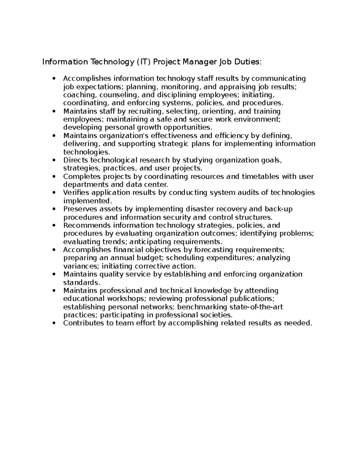 Information Technology - Maintains staff by recruiting, selecting ...