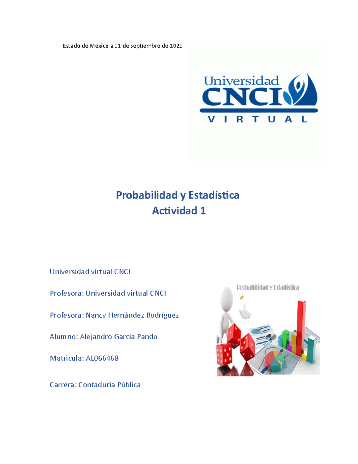 Probabilidad Y Estadistica Actividad 1 - Estado De México A 11 De ...