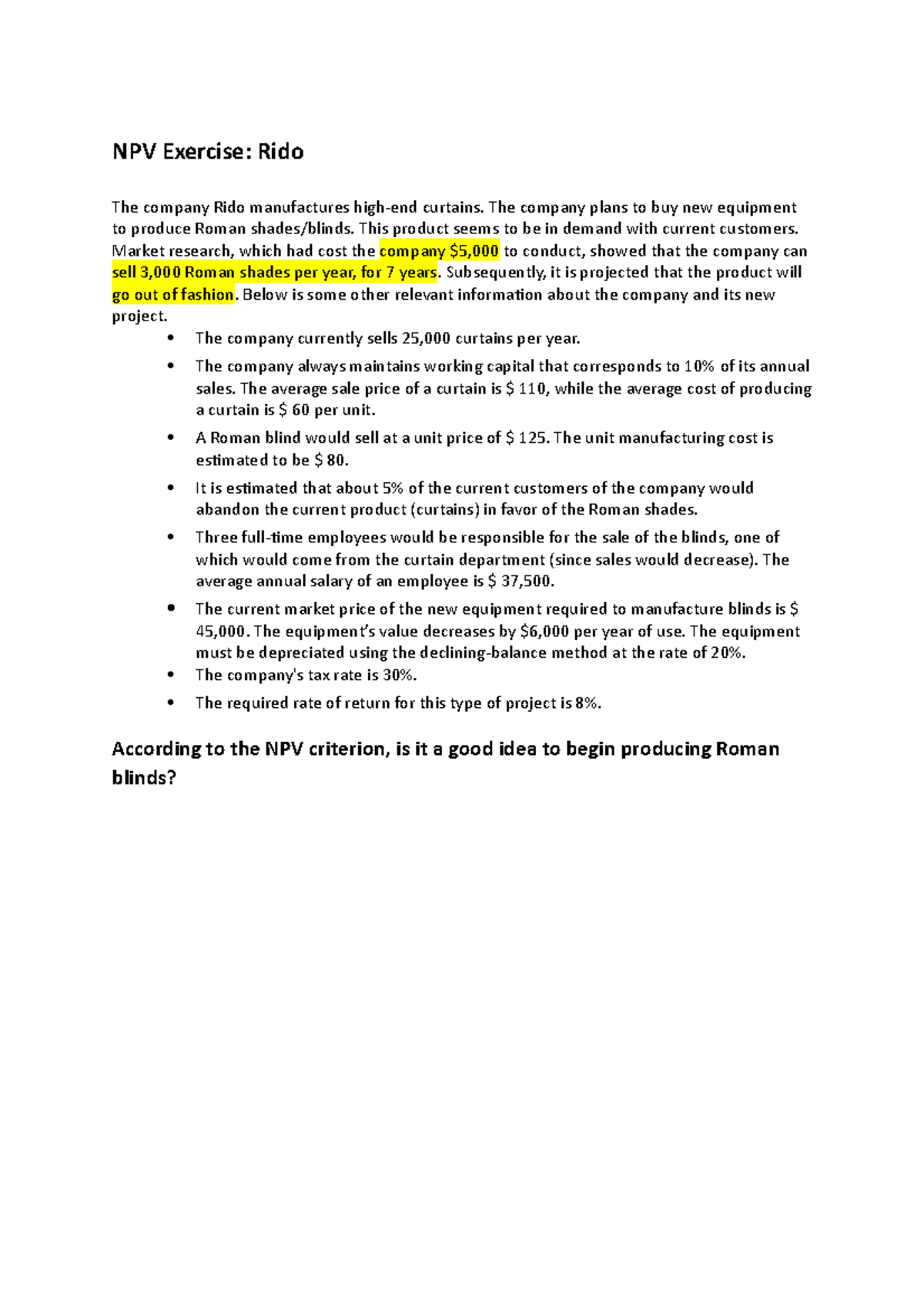 NPV Exercise Rido, notes - NPV Exercise: Rido The company Rido ...