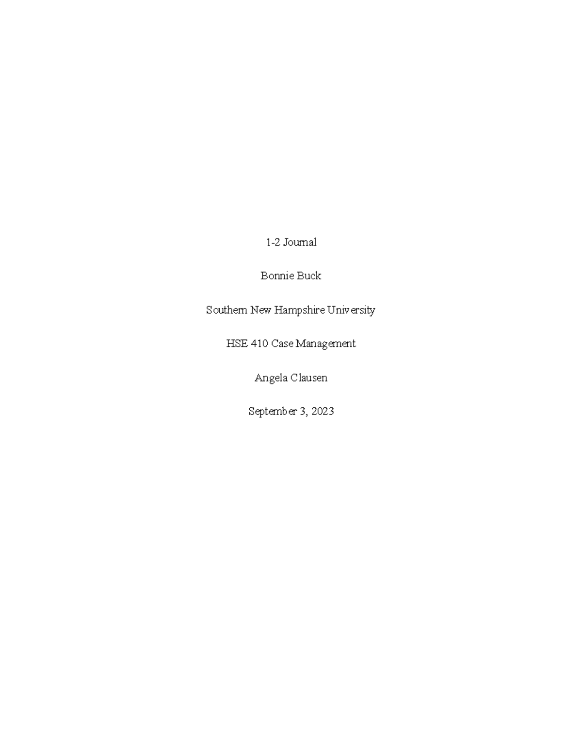 Journal 1-2 HSE 410 - Copy (1) - Bonnie Buck Southern New Hampshire ...