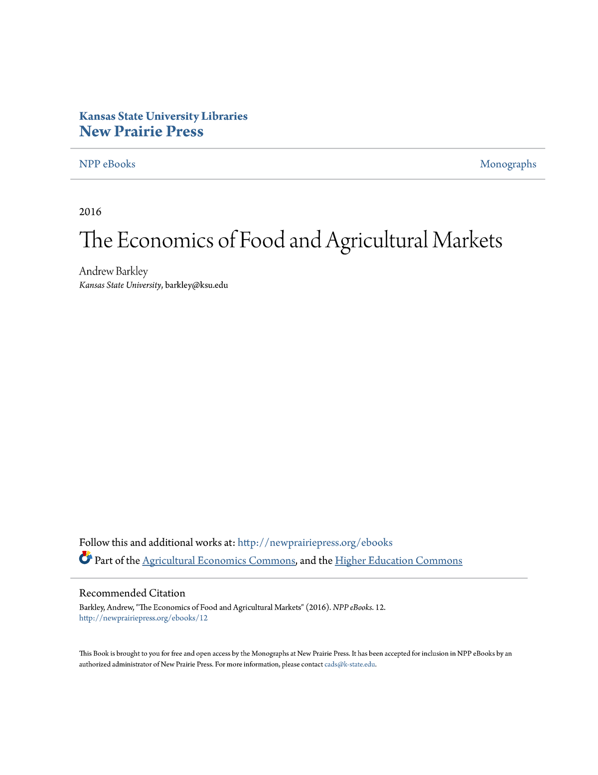 The Economics of Food and Agricultural Markets - Kansas State ...