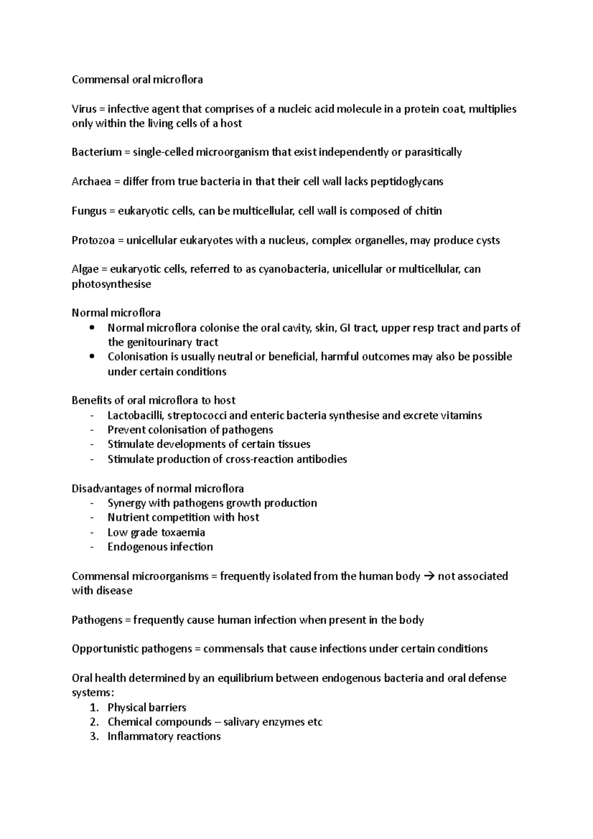 Commensal Oral Microflora - Commensal Oral Microflora Virus = Infective 