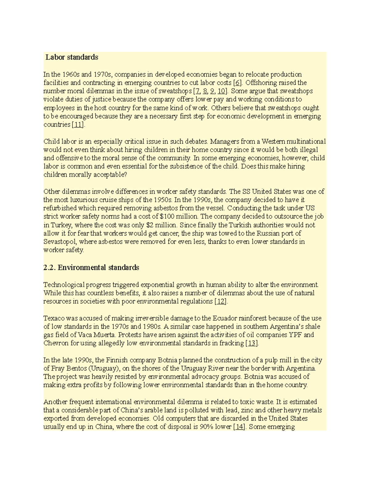 Labor standards - Offshoring raised the number moral dilemmas in the ...