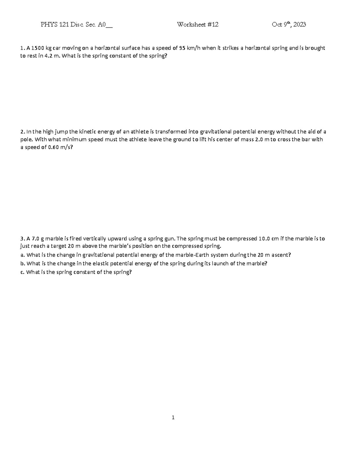 12a Worksheet#12 Oct 9 2023 - PHYS 121 Disc. Sec. A0__ Worksheet # 12 ...