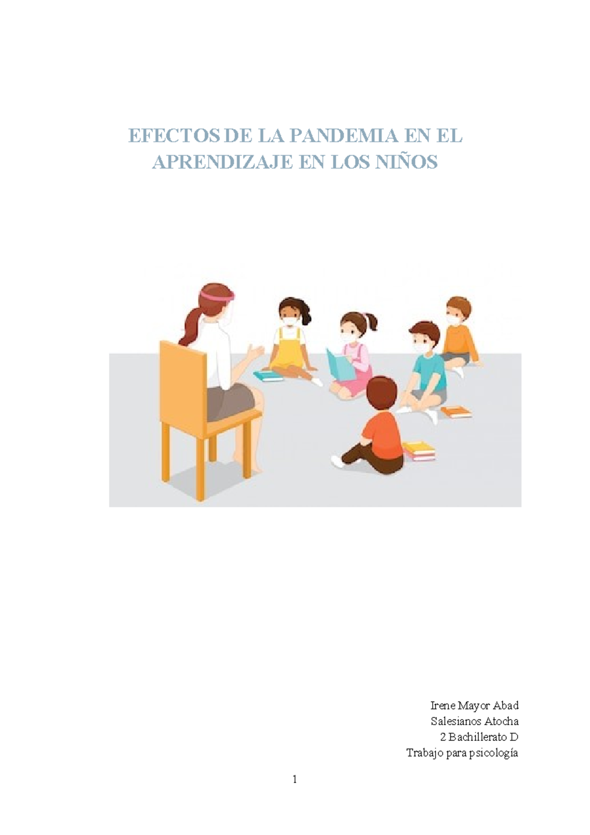 Efectos de la pandemia en el aprendizaje en los niños - EFECTOS DE LA ...