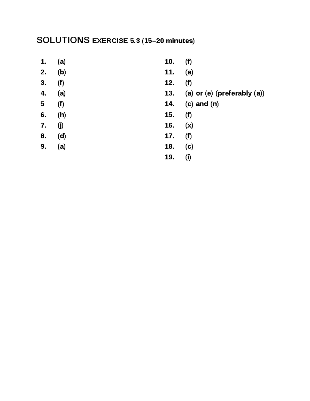 Ch5 - Coursework - SOLUTIONS EXERCISE 5 (15–20 minutes) (a) 10. (f) (b ...