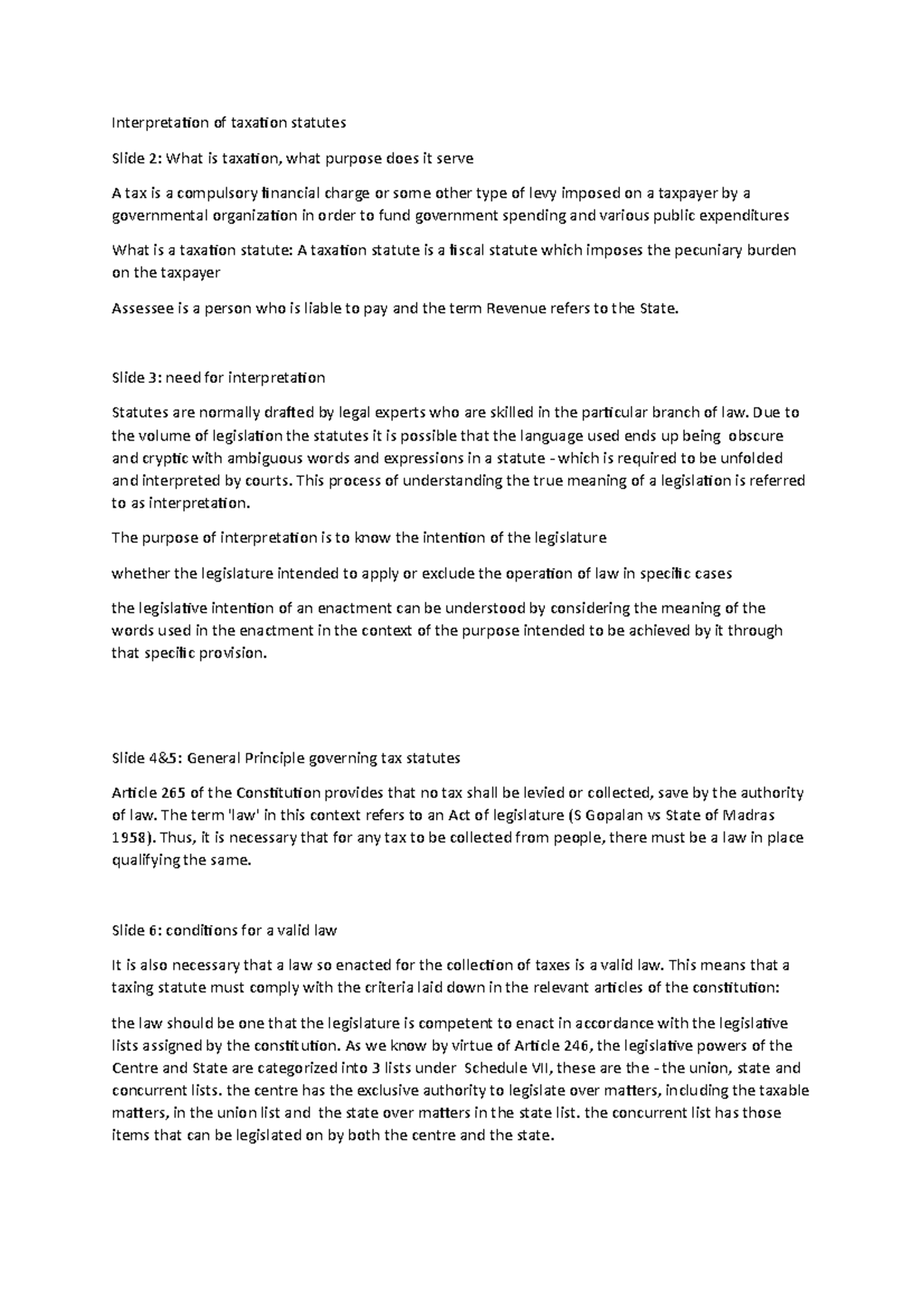 Tax Tax law Interpretation of taxation statutes Slide 2 What is