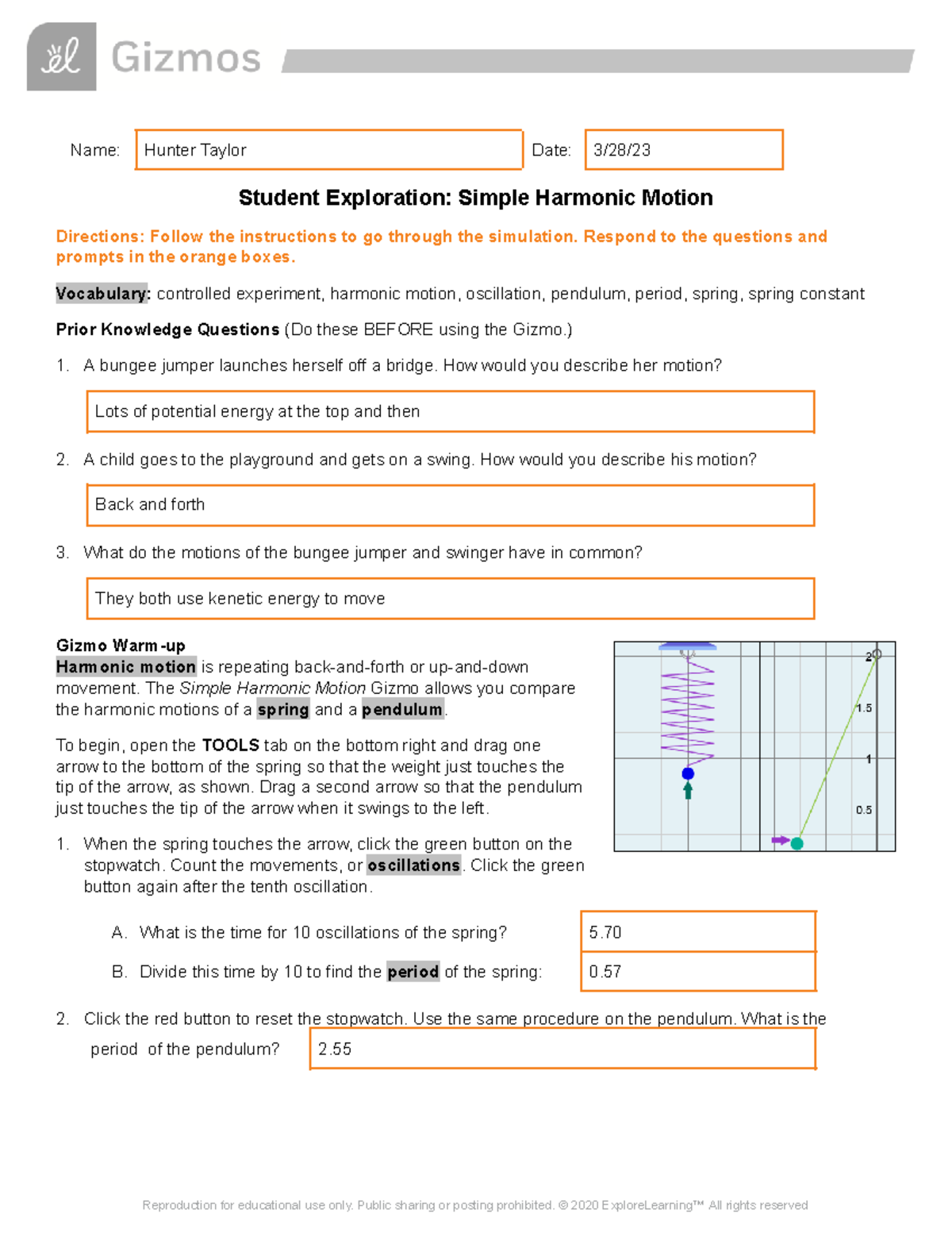 Simple Harmonic Motion Gizmo - Name: Hunter Taylor Date: 3/28/ Student ...
