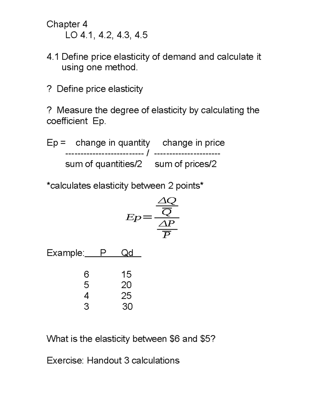 Notes Chap 4i - Chapter 4 LO 4, 4, 4, 4. 4 price elasticity of demand ...
