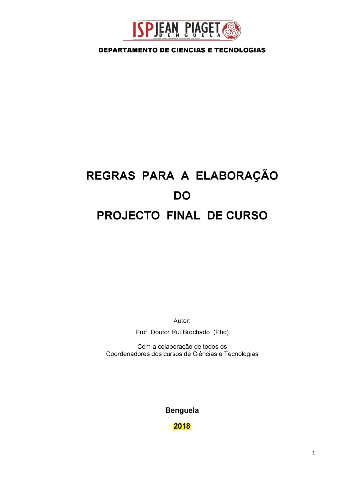 Regras Para A Elabora o Do Projecto Final De Curso 2018